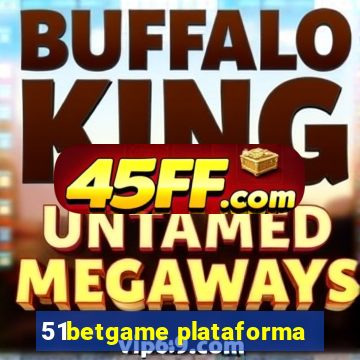 51betgame plataforma